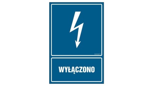ZNAK - HG005 Wyłączono 70 x 105 cm FN - Folia samoprzylepna