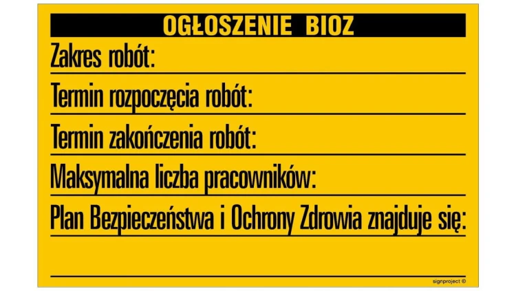 ZNAK - OA089 Tablica budowlana Ogłoszenie 70 x 45 cm BN - Płyta żółta 0,6mm