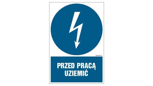 ZNAK - HE005 Przed pracą uziemić 7,5 x 10 cm FN - Folia samoprzylepna