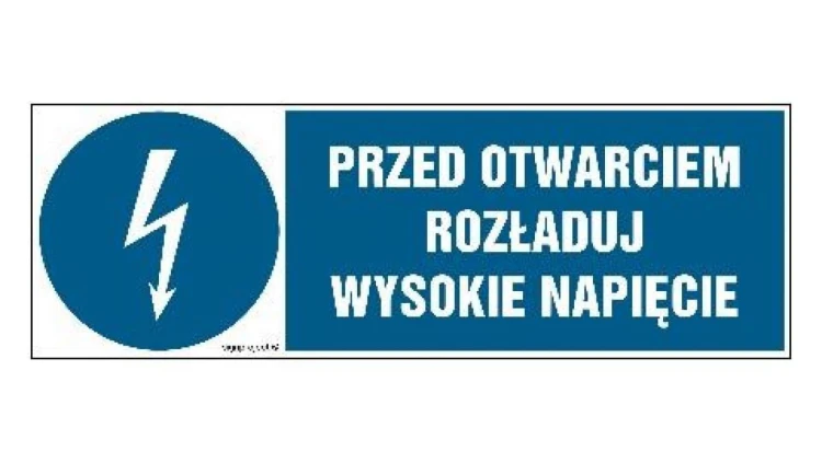 ZNAK - HF006 Przed otwarciem rozładuj wysokie napięcie 15 x 5 cm FN - Folia samoprzylepna