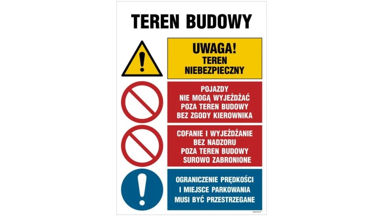 ZNAK - OI013 Teren budowy, Stosuj kamizelkę odblaskową, Stosuj obuwie ochronne, Sosuj kask ochronny, Uwaga! Samoc 70 x 105 cm ON