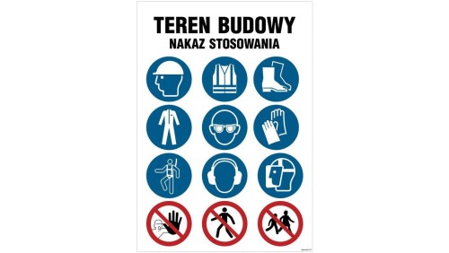 ZNAK - OI009 Teren budowy, Teren niebezpieczny, Nieupoważnionym wstęb wzbroniony, Goście proszeni są o zgłoszenie 70 x 105 cm ON