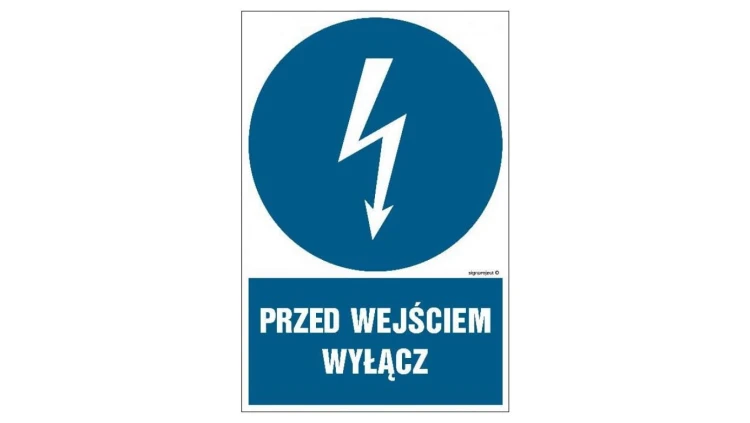 ZNAK - HE002 Wyłącz przed rozpoczęciem pracy 70 x 105 cm PN - Płyta 1mm