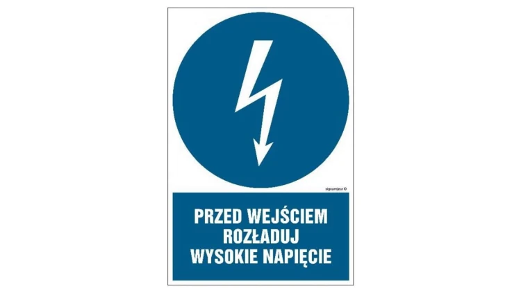 ZNAK - HE006 Przed otwarciem rozładuj wysokie napięcie 70 x 105 cm PN - Płyta 1mm