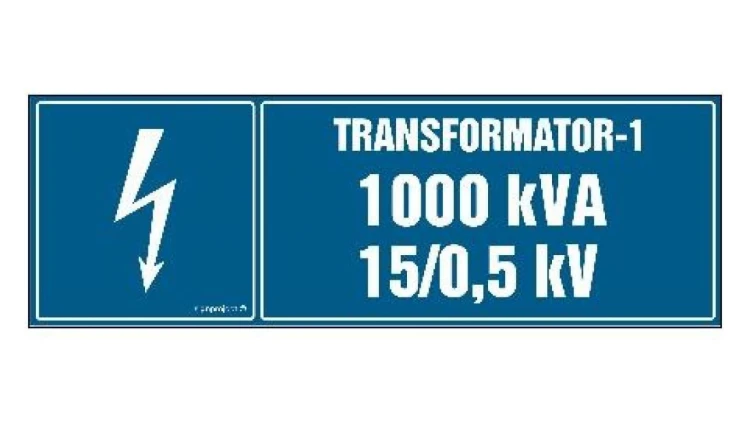ZNAK - HI003 Transformator-1 1000kVA 15/0.5 kV 45 x 15 cm FN - Folia samoprzylepna