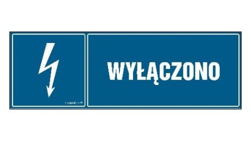 ZNAK - HH005 Wyłączono 15 x 5 cm FN - Folia samoprzylepna