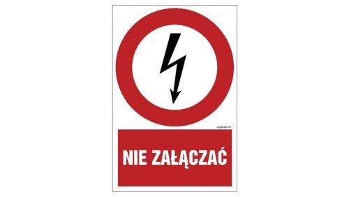 ZNAK - HC003 Nie załączać 7,5 x 10 cm FN - Folia samoprzylepna