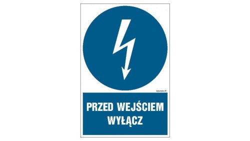 ZNAK - HE003 Przed wejściem wyłącz 7,5 x 10 cm FN - Folia samoprzylepna