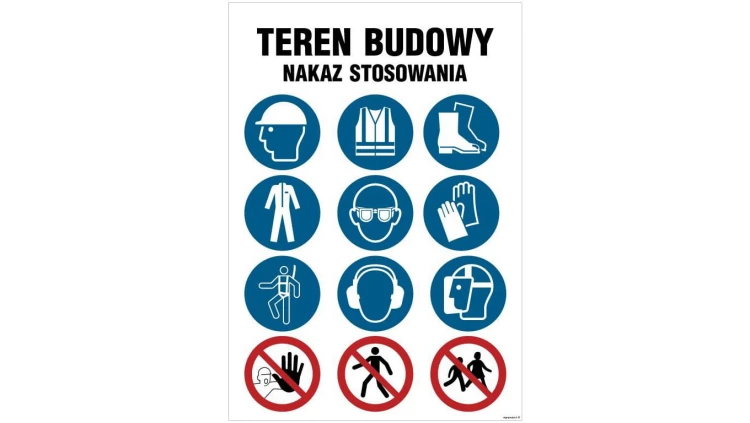ZNAK - OI010 Teren budowy, Nazaz stosowania - piktogramy 70 x 105 cm FN - Folia samoprzylepna