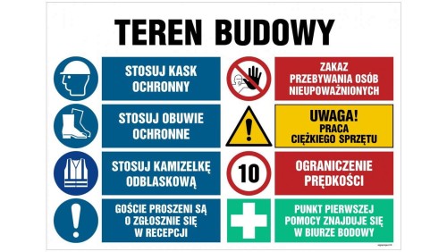 ZNAK - OI023 Teren budowy, Stosuj kask ochronny, Zakaz przebywania osób nieupoważnionych, Stosuj obuwie ochronne, 100 x 75 cm FN
