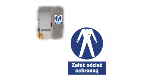 Trytyt Znak bhp nakazu 225x275 ZAŁÓŻ ODZIEŻ OCHRONNĄ ZNO-16