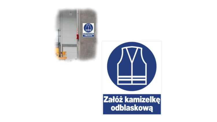 Trytyt Znak bhp nakazu 225x275 ZAŁÓŻ KAMIZELKĘ OCHRONNĄ ZNO-14