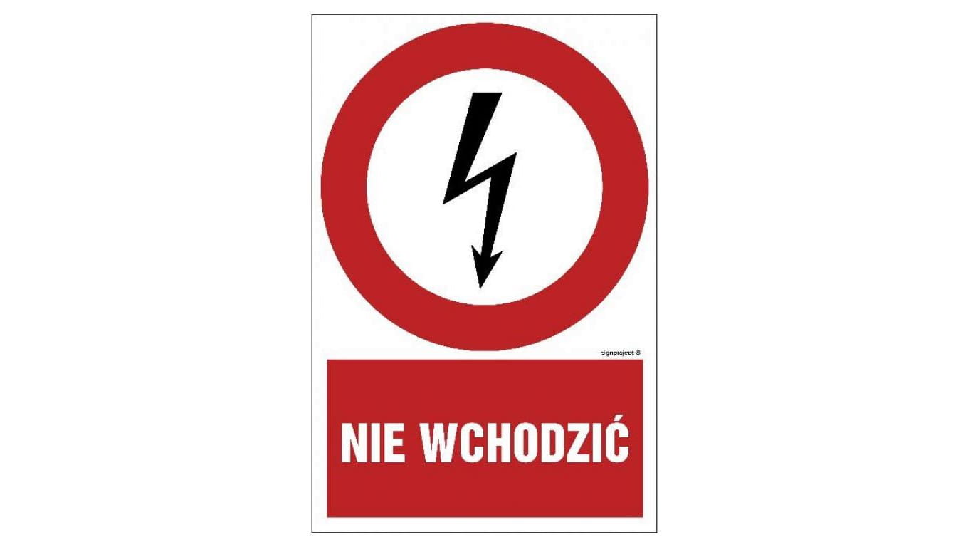ZNAK - HC005 Nie wchodzić 7,5 x 10 cm FN - Folia samoprzylepna