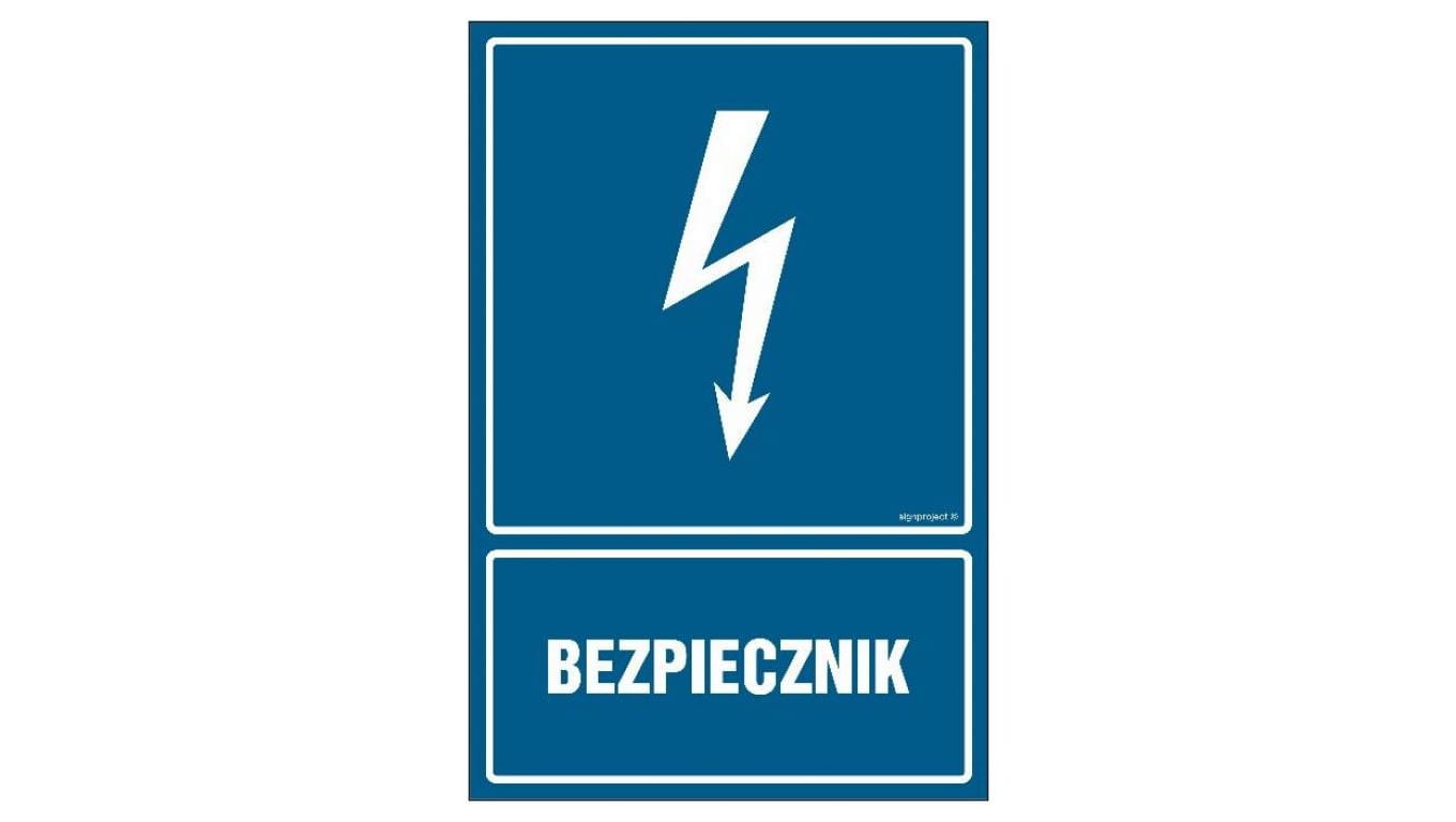 ZNAK - HG011 Bezpiecznik 50 x 75 cm PN - Płyta 1mm