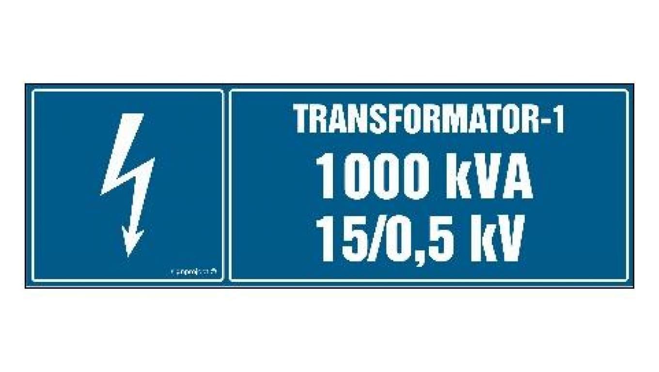 ZNAK - HI003 Transformator-1 1000kVA 15/0.5 kV 30 x 10 cm PN - Płyta 1mm